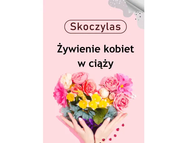 Żywienie kobiet w ciąży (E-BOOK)